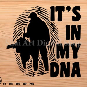 Hunting svg, it&#39;s in my DNA, turkey hunting svg, svg, png, cricut, dxf, clipart, for Commercial and Personal use