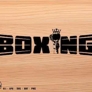 Boxing King svg, boxing svg , svg, png, cricut, dxf, clipart, for Commercial and Personal use