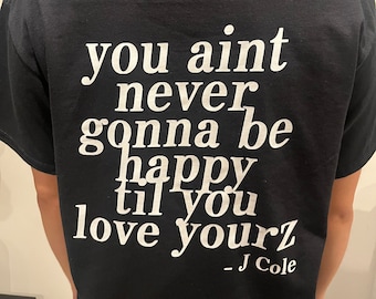 J Cole Dreamville Love Yourz Lyrics Graphic Shirt VERSION 3