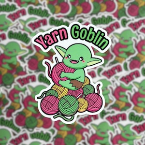 Crochet Sticker Knitting Sticker Funny Crafting Sticker Yarn Sticker Fiber Art Sticker Yarn Goblin Sticker