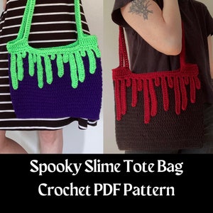 MOTIF AU CROCHET Sac fourre-tout Motif au crochet Crochet Halloween Slime Motif au crochet Motif au crochet gothique Téléchargement numérique instantané au format PDF