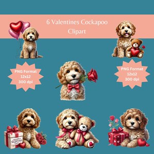 May include: A collection of six Valentine's Cockapoo clipart images. Each image features a Cockapoo dog with Valentine's Day elements such as balloons, roses, teddy bears, and gift boxes. The text "Happy Valentine's Day" is visible on one of the gift boxes.