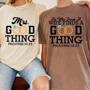 Matching Couple Christian T-Shirts: He Who Finds a Good Thing