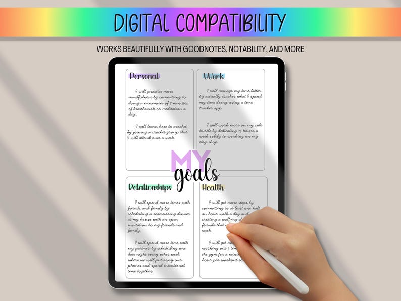 Peut inclure: Une tablette affiche un planificateur num&eacute;rique avec des sections pour les objectifs personnels, professionnels, relationnels et de sant&eacute;. Le planificateur a un design minimaliste avec du texte manuscrit. Un stylet est utilis&eacute;. Le texte "DIGITAL COMPATIBILITY" est en haut.