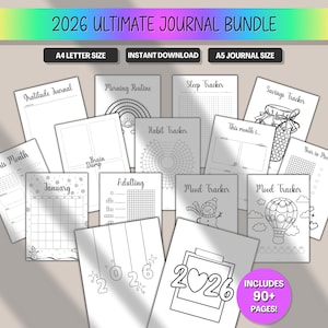 May include: A collection of printable journal pages, including gratitude, habit, and mood trackers. The bundle includes A4 and A5 sizes, with the text "2026 Ultimate Journal Bundle" at the top. The image also includes the text "Includes 90+ Pages!"