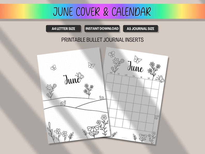 May include: Printable bullet journal inserts featuring a June cover and calendar. The cover has a floral and butterfly design with the word "June". The calendar page has a grid layout. Includes A4 letter size and A5 journal size.