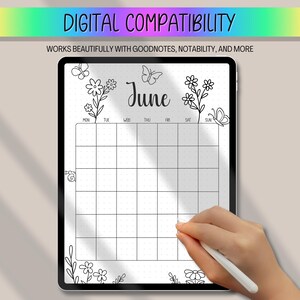 May include: Digital planner for June, displayed on a tablet. The design features floral and butterfly illustrations, with the word "June" in cursive. The text "Digital Compatibility" and "Works beautifully with GoodNotes, Notability, and more" are at the top.