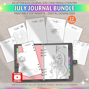 May include: A digital journal bundle with printable PDF inserts. The cover features the text "JULY JOURNAL BUNDLE" and includes pages for tracking sleep, mood, and daily highlights. The bundle includes a tutorial and features a water lily design.