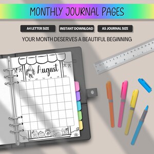 May include: A journal page for August with a calendar layout, displayed in an open binder. The image includes colorful pens, a ruler, and text that reads "MONTHLY JOURNAL PAGES", "A4 LETTER SIZE", "INSTANT DOWNLOAD", "A5 JOURNAL SIZE", and "YOUR MONTH DESERVES A BEAUTIFUL BEGINNING".