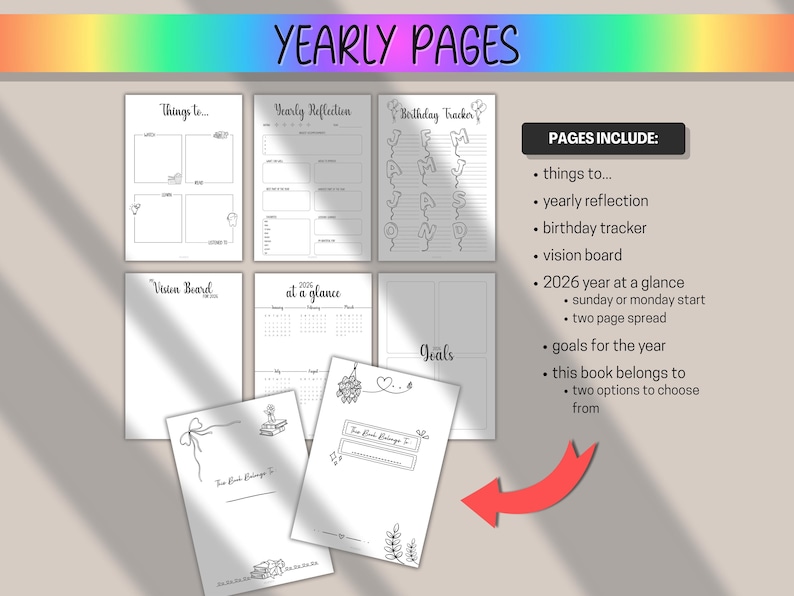 May include: A collection of black and white planner pages with headings like "Things to...", "Yearly Reflection", and "Birthday Tracker". The pages include a vision board, a 2026 at a glance calendar, and space for goals. The text "YEARLY PAGES" is at the top.