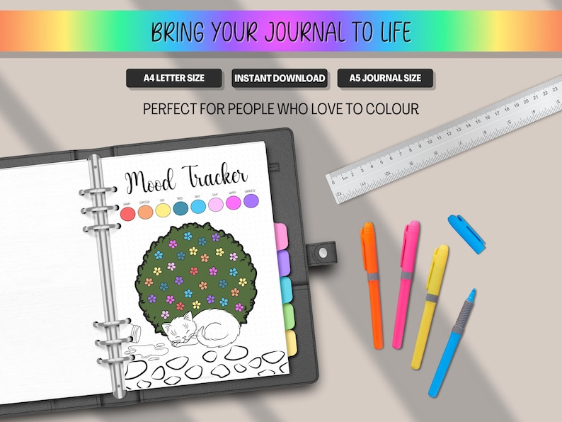 May include: A journal with a "Mood Tracker" page, featuring a tree with colorful flowers and a sleeping cat illustration. The image includes colored pens, a ruler, and text: "BRING YOUR JOURNAL TO LIFE", "A4 LETTER SIZE", "INSTANT DOWNLOAD", "A5 JOURNAL SIZE".