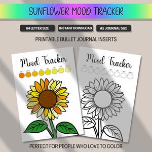 Può includere: Inserti stampabili per il monitoraggio dell'umore a girasole. Un inserto è un girasole colorato, l'altro è un contorno in bianco e nero. Il testo recita "Mood Tracker" e include una scala cromatica. Include formati A4 e A5.