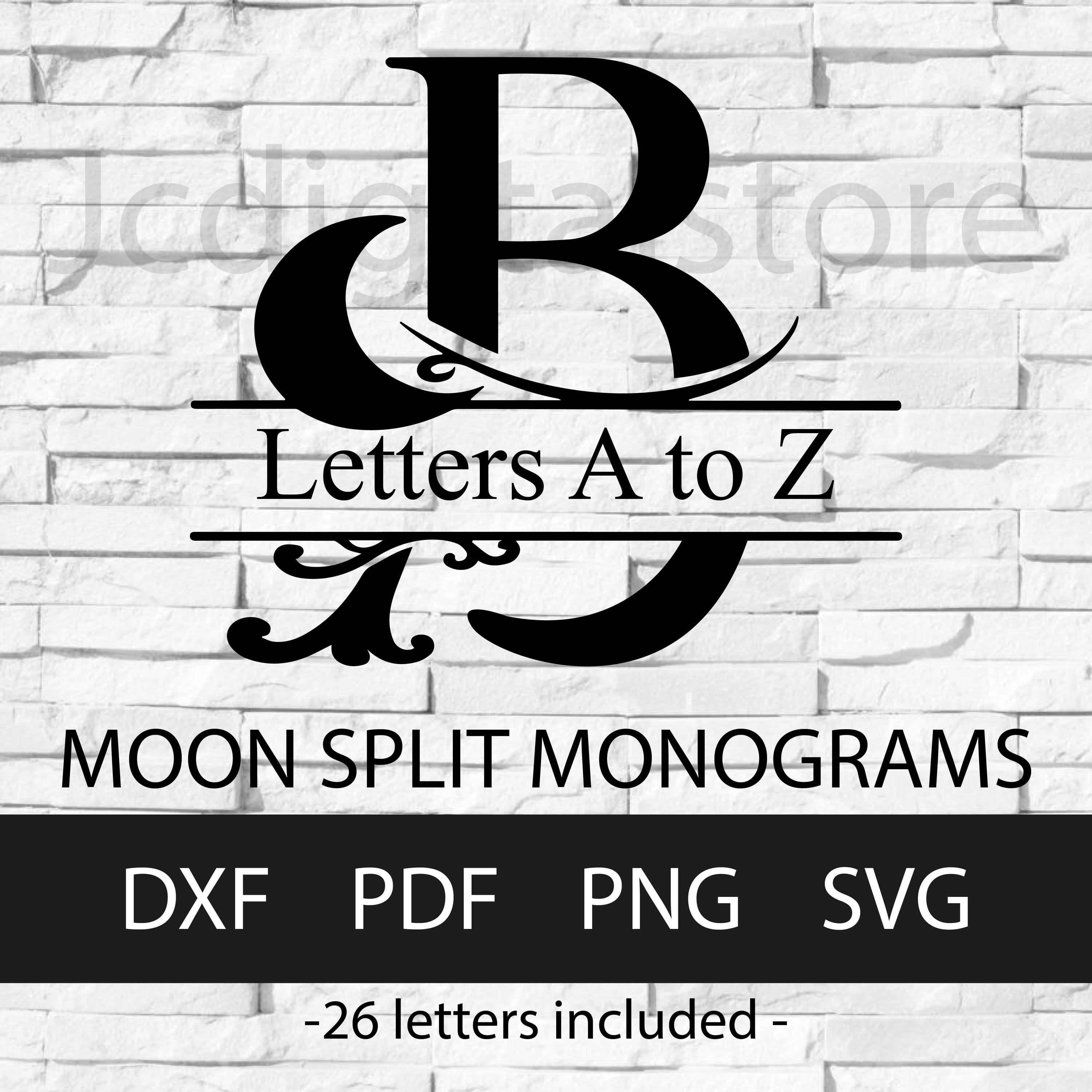 Split Moon Svg Moon Split Monogram Letters A-Z (svg, Dxf, Png, Pdf) (digital Download ...