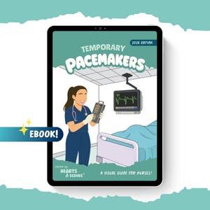 Temporary Pacemakers | eBook | Visual Guide for Nurses (PDF Download)
