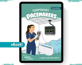 Temporary Pacemakers | eBook | Visual Guide for Nurses (PDF Download)