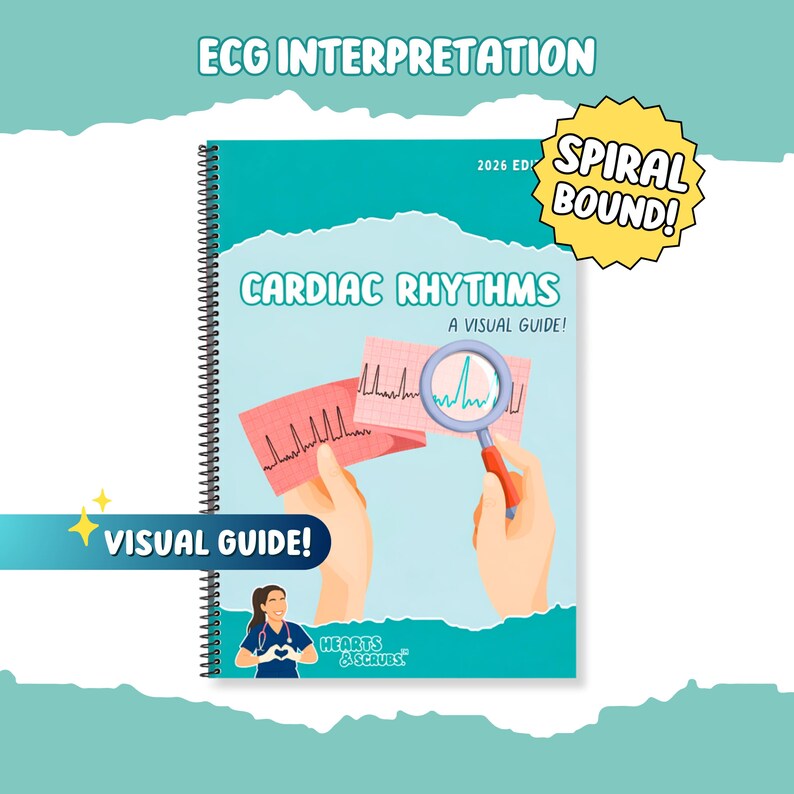 Cardiac Rhythms Visual Guide: EKG Interpretation - 75+ Page Spiral ...