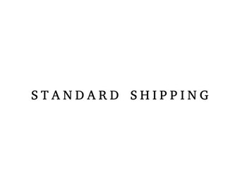 Standard Shipping
