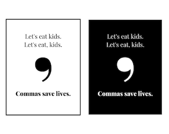 Commas Save Lives English, ELA, Writing Classroom Poster Digital Print