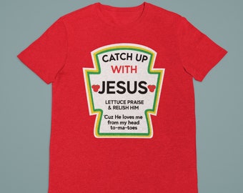 Condimento "Catch Up" ketchup Shirt - Camiseta