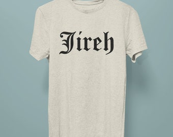 Jireh Shirt - Camiseta de Dios es mi proveedor