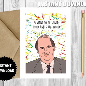 CUMPLEAÑOS Kevin Malone, "Quiero que me ganen, cenen y sesenta y nueve", La oficina, Tarjeta de cumpleaños de Dunder Mifflin, Tarjeta de cumpleaños imprimible