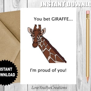 FÉLICITATIONS, « Soyez votre GIRAFE, je suis fier de vous », carte de promotion drôle et grossière, carte de collègue, Félicitations, vous êtes la meilleure carte