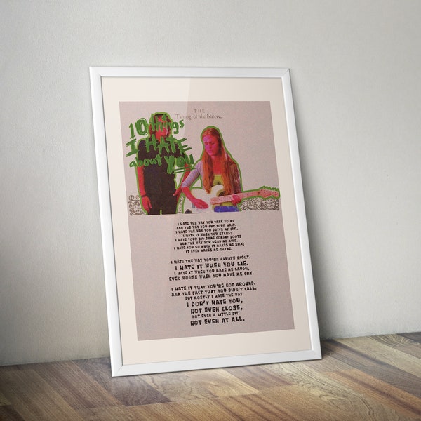 10 Things I Hate About You, Kat Poem, Poster Print, Home Decor, Wall Art, Art Print, Photoshop Poster, Valentine's Day, Movie Poster, Quote