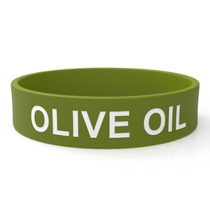 May include: A green silicone wristband with the words "OLIVE OIL" printed in white.