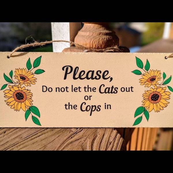 Por favor, no deje salir a los gatos o a los policías / percha de la puerta / decoración de la pared