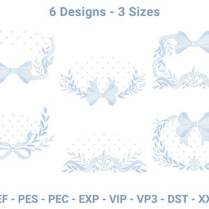 Pode incluir: Seis desenhos de bordado azul claro, com laços e grinaldas, sobre fundo branco. O texto "6 Designs - 3 Sizes" está no topo. As abreviações dos formatos de arquivo são exibidas abaixo.