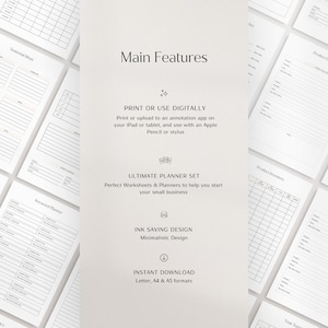 May include: A set of printable business planner worksheets and templates. The text on the image reads "Main Features", "Print or Use Digitally", "Ultimate Planner Set", "Ink Saving Design", "Minimalistic Design", "Instant Download", "Letter, A4 & A5 formats".