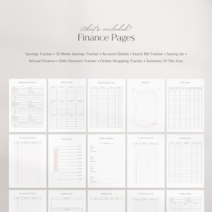 May include: A printable set of finance pages for budgeting and tracking expenses. The pages include a savings tracker, 52-week savings tracker, account details, yearly bill tracker, saving jar, annual finance, debt payment tracker, online shopping tracker, and summary of the year.