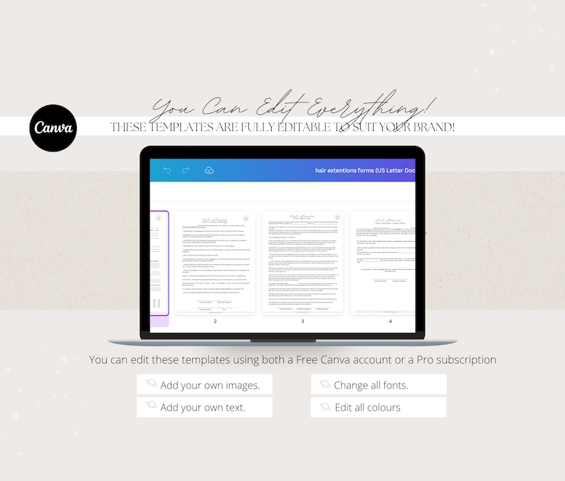 Op de afbeelding: Een laptopscherm waarop een Canva-document wordt weergegeven met de tekst "You Can Edit Everything! These templates are fully editable to suit your brand!" en een voorbeeld van een document met de titel "hair extensions forms (US Letter Doc". De tekst onder het laptopscherm luidt "You can edit these templates using both a Free Canva account or a Pro subscription. Add your own images. Add your own text. Change all fonts. Edit all colours."