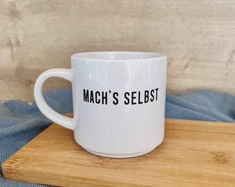 Tasse fürs Büro - MACH'S SELBST - Keramik Kaffeebecher - Kaffeetasse - minimalistisch - 300ml -