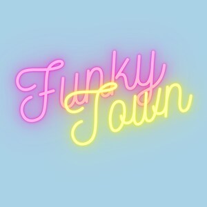 A4 Funky Town Neon Digital Download