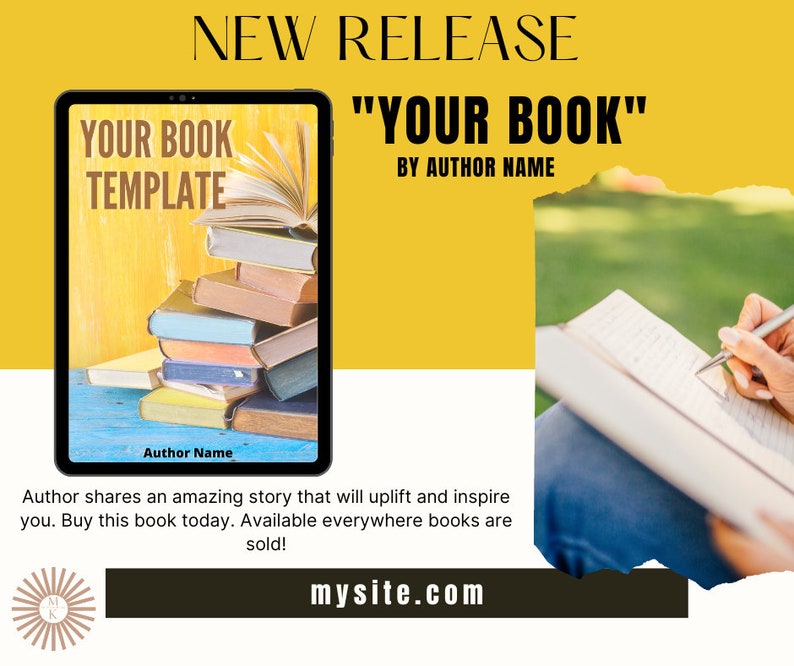 May include: A promotional image for a new book release. The image features a tablet displaying a book template with stacked books. Text includes "NEW RELEASE", "YOUR BOOK", and "BY AUTHOR NAME". A person is writing in a book with a pen.