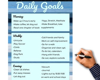 May include: A blue and white striped poster with the title "Daily Goals" and a list of daily, weekly, and evening goals. The goals are written in black text on a light blue background.