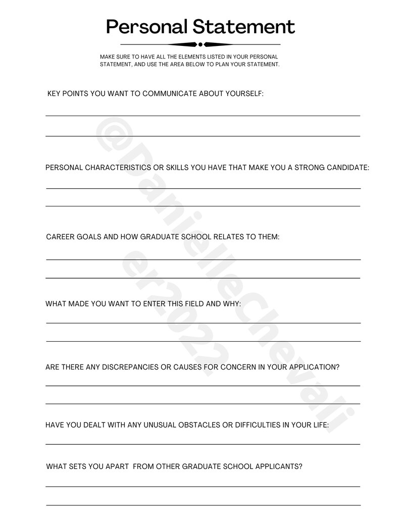 May include: A printable worksheet with the title "Personal Statement" and a list of questions to help plan a personal statement for a graduate school application.