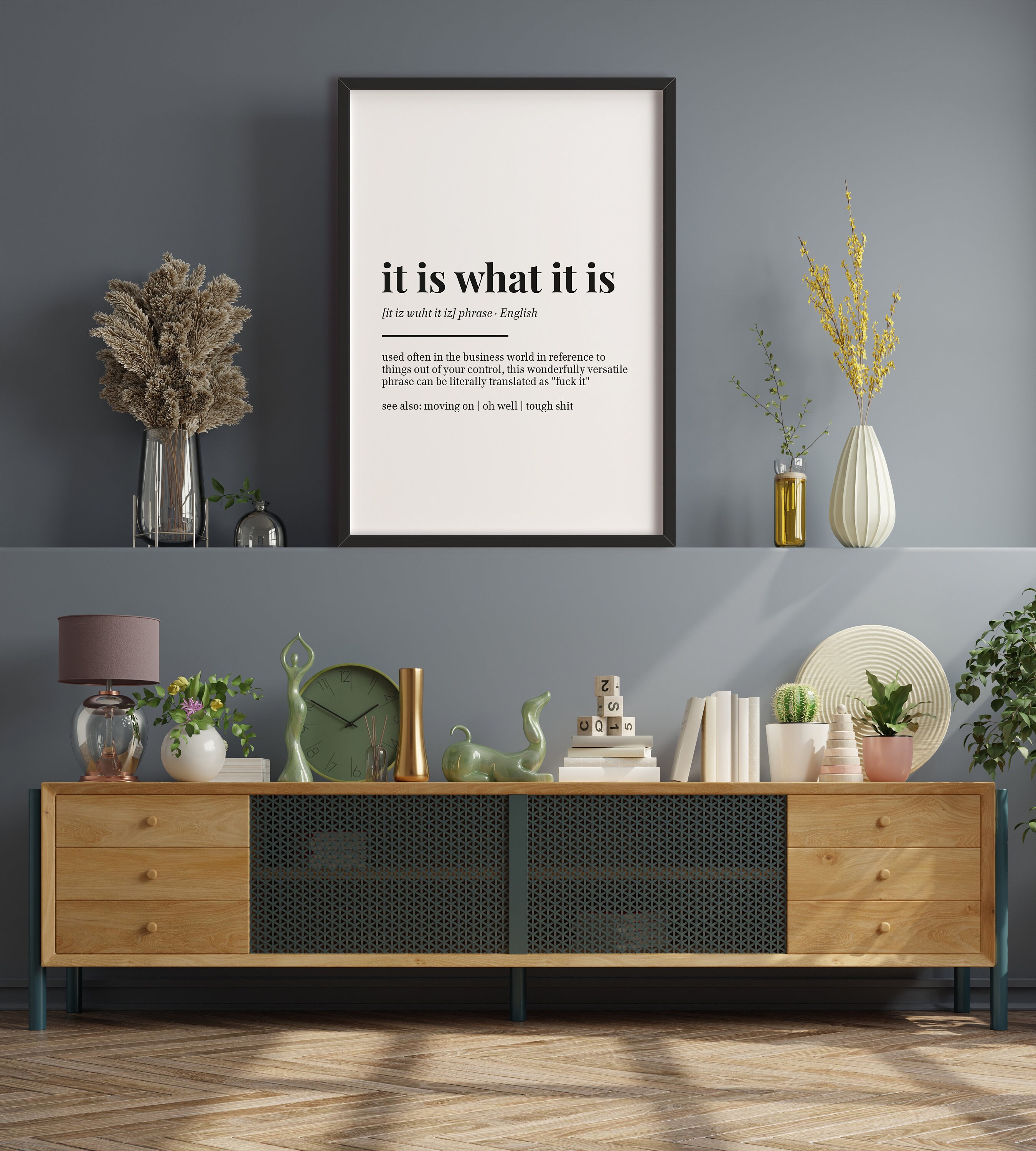 Discover It Is What It Is - Wall Decor - Funny Home Print - Office Art - Definition Poster