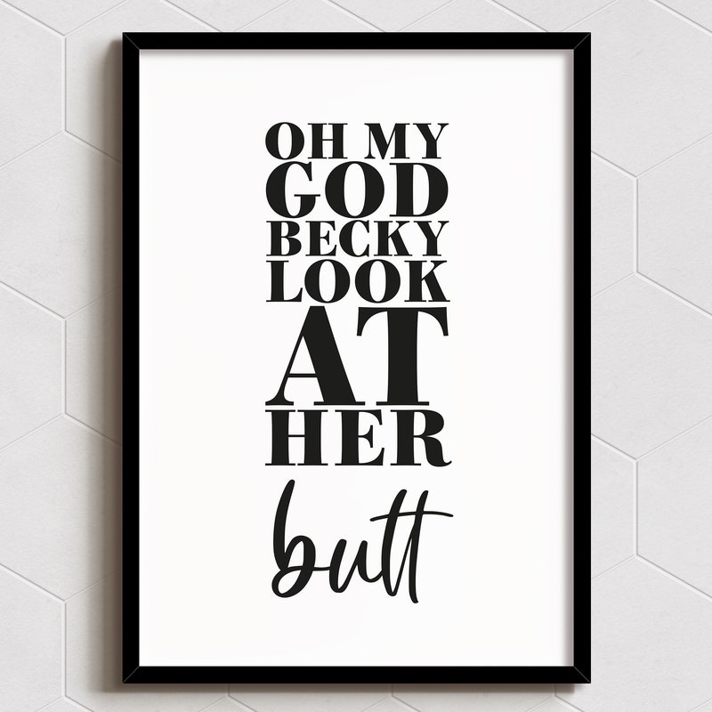 Oh My God Becky - Etsy