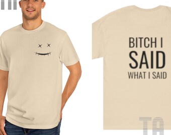 Bitch I said what I said, paint the town red tee, Doja cat shirt, TikTok shirt, gothic, tees, music TShirt , gift for her, Christmas gift