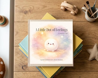 Children's Feelings Book | Social Emotional Learning Story, Bedtime PDF