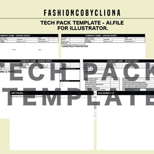 May include: A black and white tech pack template for fashion designers. The template includes sections for company name, design sheet, construction notes, fabric and trims, art files, size specifications, and colorways.
