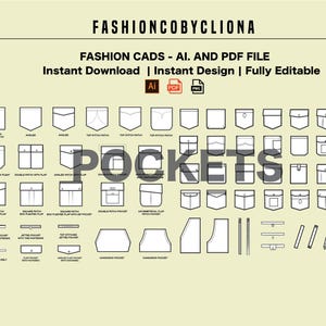 May include: A collection of pocket designs in a line drawing style. The image includes various pocket types, such as patch pockets, flap pockets, and welt pockets. Text at the top reads "FASHIONCOBYCLIONA" and "FASHION CADS - AI. AND PDF FILE". The word "POCKETS" is displayed in large letters.