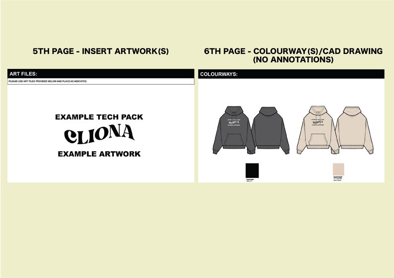 May include: A tech pack template for a hoodie with the brand name "CLIONA" and example artwork. The template includes a colorway section with three different color options: black, gray, and beige.