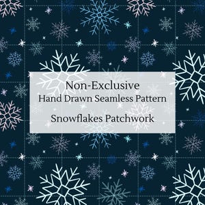 Peut inclure: Un motif sans couture de flocons de neige dessinés à la main en blanc, bleu et rose sur un fond bleu foncé. Le texte "Non-Exclusive Hand Drawn Seamless Pattern Snowflakes Patchwork" est affiché dans un rectangle blanc.