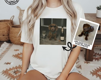 Custom Dog Drinking Champagne Shirt, Funny Personalised Photo Sarcastic Novelty Meme Graphic Tee, Dog Mum Wine Lover Gift Men Women, T-Shirt