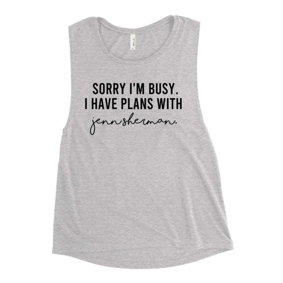 Jenn Sherman Sorry I'm Busy With Jenn Sherman Ladies Etsy