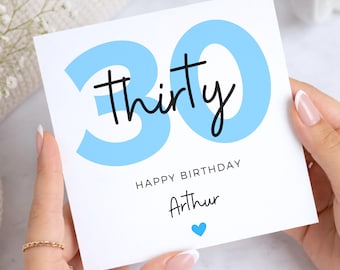 30th Birthday Card, Blue Thirty Card, Happy Birthday Card for Him, Son, Brother, Boyfriend, Husband, Personalised Name Card