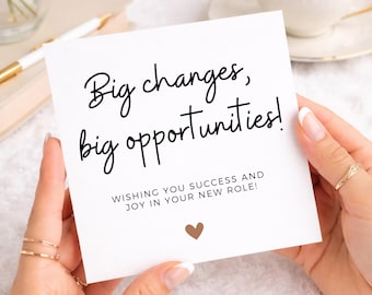 New Job Card, Promotion Card, Good Luck in New Role, Big Changes Big Opportunities Card, Career Success Card, Congratulations New Job Gift